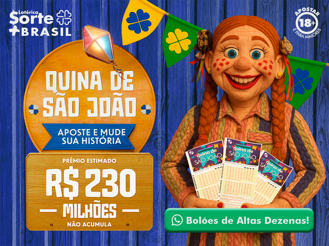 Quina de São João na Sorte Mais Brasil